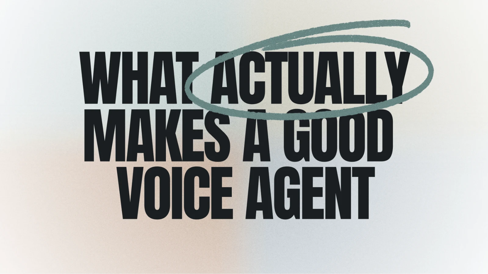 What actually makes a good voice agent: eval framework beyond WER